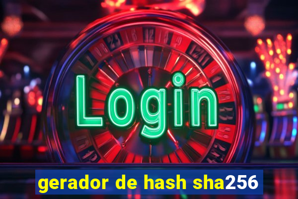 gerador de hash sha256